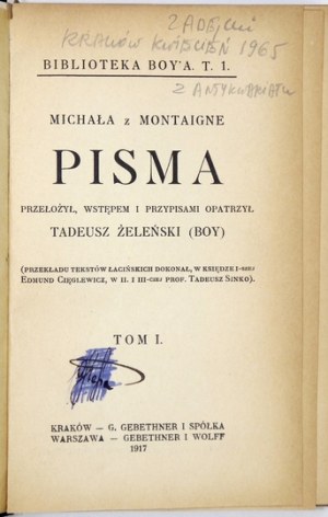 Michał z Montaigne – Pisma. T. 1-5. 1917