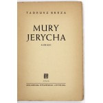 BREZA Tadeusz - Mury Jerycha. 1946. Z dedykacją autora
