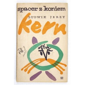 L.J. Kern - Spacer z koniem. 1963. Z dedykacją autora (jako Chlayboya). Ilustr. J. Młodożeniec