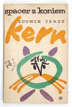 L. J. Kern - Spacer z koniem. 1963. Z dedykacją autora (jako Chayboya). Ilustr. J. Młodożeniec