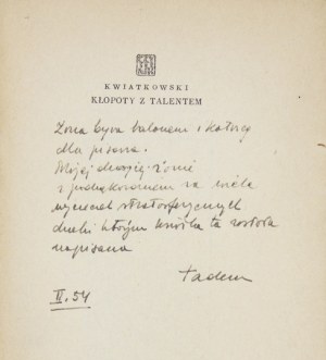 KWIATKOWSKI Tadeusz - Kłopoty z talentem. Powieść satyryczna. Warszawa 1953. Czytelnik. 16d, s. 299, [1]....