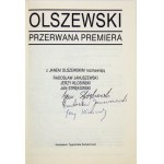 OLSZEWSKI, przerwana premiera. 1992. Podpisy autorów.