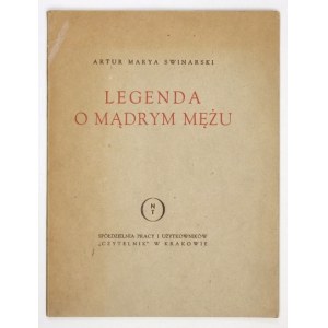 SWINARSKI A. M. - Legenda o mądrym mężu. Dedykacja autora. Ilustr. A. Uniechowski