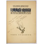 SZPALSKI K., ZAŁUCKI M. - O dwunastu krukach i białym gołąbku. Ilustr. B. Bocianowski. Dedykacja autorów