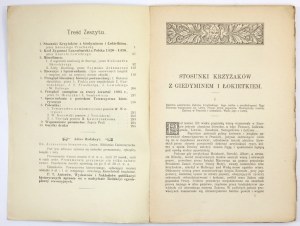 KWARTALNIK Historyczny. Organ Towarzystwa Historycznego założony przez Xawerego Liskiego pod redakcyą Aleksandra Semkowi...