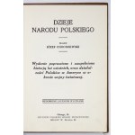 CHOCISZEWSKI Józef - Dzieje narodu polskiego. Wydanie poprawione i uzupełnione historją lat ostatnich, oraz działalności...