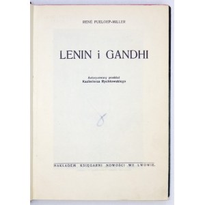 FUELOEP-MILLER René - Lenin i Gandhi. Autoryzowany przekład Kazimierza Rychłowskiego. Lwów 1929. Księg. Nowości. 8,...