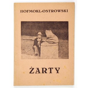 HOFMOKL-OSTROWSKI [Zygmunt] - Szkice biograficzne. [Cz. 1-2]. Kraków 1945-1948. Druk. Państwowa nr 1, Wyd. Forum....