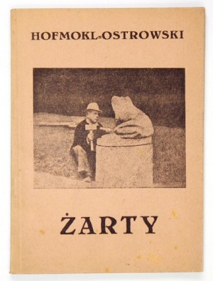 HOFMOKL-OSTROWSKI [Zygmunt] - Szkice biograficzne. [Cz. 1-2]. Kraków 1945-1948. Druk. Państwowa nr 1, Wyd. 