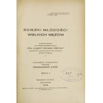 HOLL Konstanty - Ścieżki młodości wielkich mężów. Przekład dziełka ... Die Jugend Grosser Manner uzupełniony opracowan...