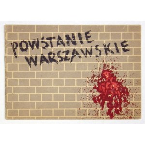 POWSTANIE Warszawskie. Warszawa 1957. Sport i Turystyka. Staraniem Związku Bojowników o Wolność i Demokrację. 16 podł., ...