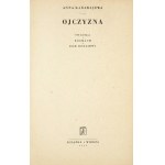 KARAWAJEWA Anna - Ojczyzna. Światła, Rozmach, Dom rodzinny. Warszawa 1953. Książka i Wiedza. 8, s. 1005, [3]. opr....