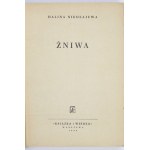 NIKOŁAJEWA Halina - Żniwa. Warszawa 1952. Książka i Wiedza. 8, s. 500, [3]. brosz.,...