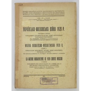 UKRAINSKO-MOSKOVSKA vijna 1920 roku v dokumentach. Č. 1: (Operatyvni dokumenty štabu Armii Ukrainskoi Narodnoi Respublik...