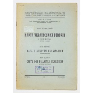 ZILYNSKYJ Ivan - Karta ukrainskych govoriv, z pojasnennjami, mirylo 1:4.000.000. Warszawa 1933. Ukraiński Instytut Nauko...