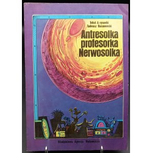 Antresolka profesorka Nerwosolka T. Baranowski Wydanie I 1985