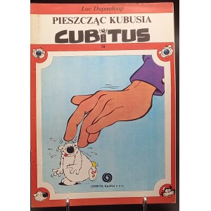 Luc Dupanloup Pieszcząc Kubusia Cubitus 18 Wydanie I