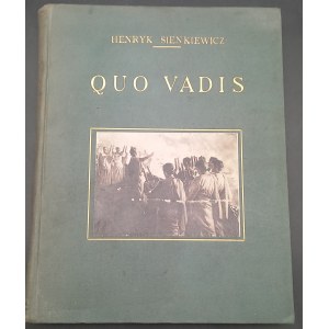 Quo Vadis Henryk Sienkiewicz Wydanie popularne ilustrowane Ryciny Piotr Stachiewicz Rok 1927