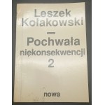 Praise for inconsistencies Scattered writings from 1955-1968 by Leszek Kołakowski T. I-III National Edition