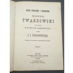 J.I. Kraszewskiego Mistrz Twardowski powieść z podań gminnych Tom I-II Rok 1874