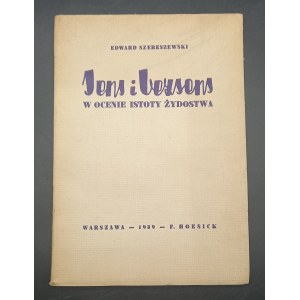 Sense and senselessness in assessing the essence of Jewry Edward Szereszewski Year 1939
