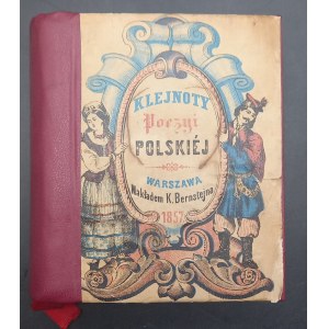 Jewels of Polish Poetry Selected from the works of the most distinguished modern poets Year 1857