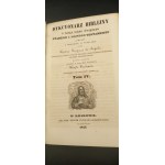 Dykcyonarz Biblijny z Ksiąg Pisma Świętego Starego i Nowego Testamentu zebrany przez Xiędza Prospera de Aquila Rok 1845