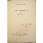 Jim Higgins Upton Sinclair Year 1949 1st edition