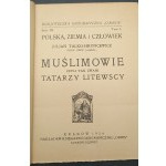 Muślimowie czyli tak zwani Tatarzy Litewscy Rok 1924
