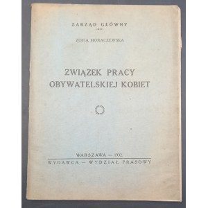 Związek Pracy Obywatelskiej Kobiet Zofia Moraczewska Rok 1932