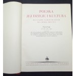 Poland Its history and culture from the earliest times until now Volume I - III Beautiful condition!