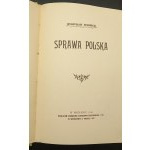 Sprawa polska Władysław Studnicki Rok 1910 Piękny stan!