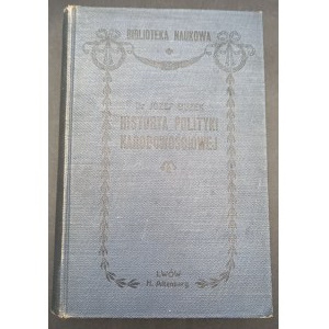 Geschichte der Nationalitätenpolitik Dr. Józef Buzek Jahr 1909