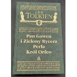 Pan Gawen i Zielony Rycerz Perła Król Orfeo J.R.R. Tolkien Wydanie I