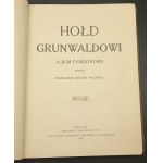 Hołd Grunwaldowi Album pamiątkowe zebrane staraniem Straży Polskiej Rok 1910