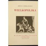 Wielkopolska Jerzy Smoleński Wunder Polens Schönheit der Natur / Denkmäler der Arbeit