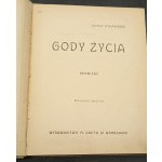 Gody życia Opowieść Adolf Dygasiński Illustrations Antoni Gawiński Edition II