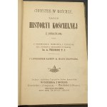 Chrystus w Kościele Zarys historyi kościelnej z obrazkami Rok 1886