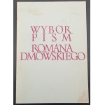 Wybór pism Romana Dmowskiego Tom I-IV Piękny stan!