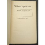 Ludzie na moście Wisława Szymborska Wydanie I