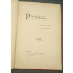 Pisanka Ein Sammelband herausgegeben von Józef Jankowski Jahr 1900