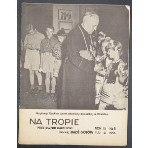 Na tropie Miesięcznik harcerski dawniej Bądź gotów Rok 1956 Numer 5