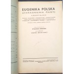 Zagadnienie Rasy organ Polskiego Towarzystwa Eugenicznego Rok 1936 Eugenika Polska Rok 1938 dwa zeszyty