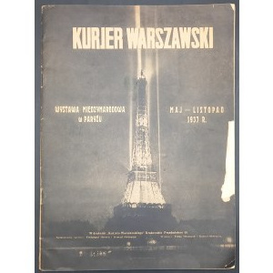 Kurjer Warszawski Maj - Listopad 1937 R. Wystawa Międzynarodowa w Paryżu