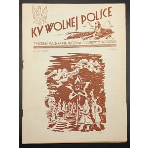 Ku Wolnej Polsce Tygodnik Wojska Polskiego na Środkowym Wschodzie Rok II Nr 10 (137) 31.12.1941