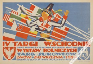 Tadeusz Gronowski (1894-1990) - [plakat, 1924] IV Targi Wschodnie oraz Pierwsza Wystawa Polskiego Komitetu Wystaw Rolniczych. Targ Surowców. Lwów 5-15 Września 1924,