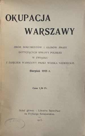 OKUPACJA WARSZAWY 1915 - ZBIÓR DOKUMENTÓW
