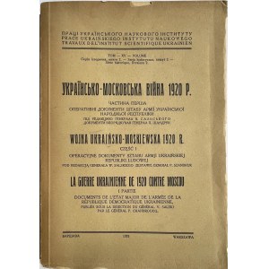 WOJNA UKRAIŃSKO-MOSKIEWSKA 1920 - DOKUMENTY