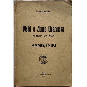 WALKI O ZIEMIĘ CIESZYŃSKĄ - PAMIĘTNIKI