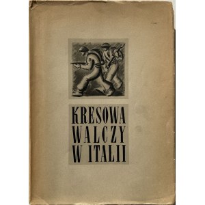 KRESOWA WALCZY W ITALII